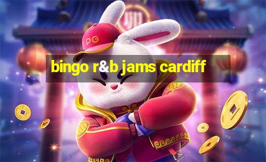 bingo r&b jams cardiff