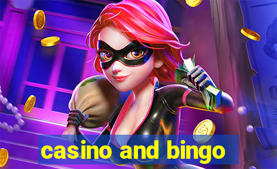 casino and bingo