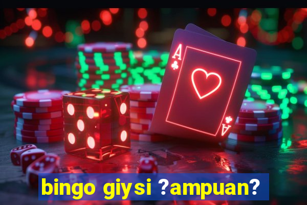 bingo giysi ?ampuan?