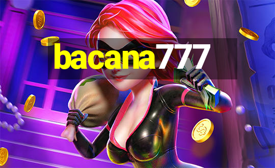 bacana777