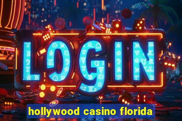 hollywood casino florida