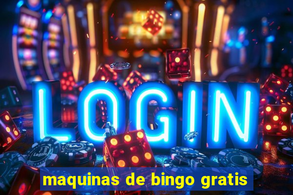 maquinas de bingo gratis