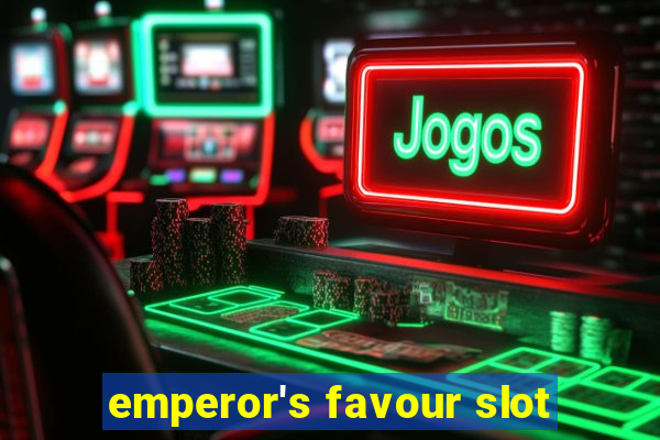 emperor's favour slot