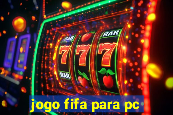 jogo fifa para pc