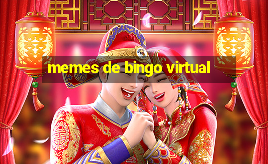 memes de bingo virtual