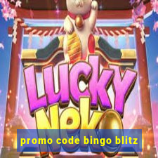 promo code bingo blitz