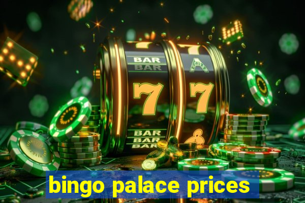 bingo palace prices