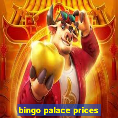 bingo palace prices