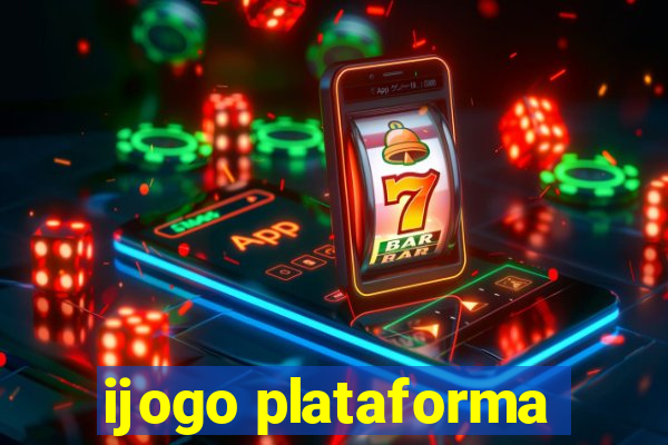 ijogo plataforma