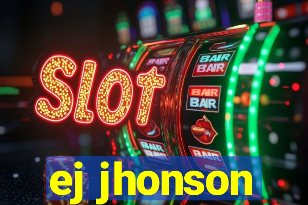 ej jhonson