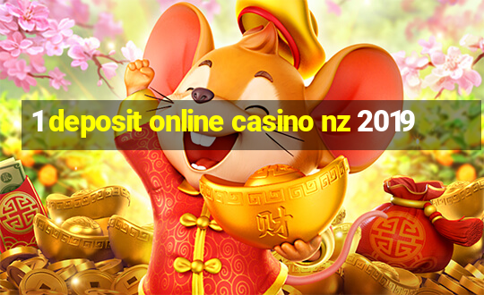 1 deposit online casino nz 2019