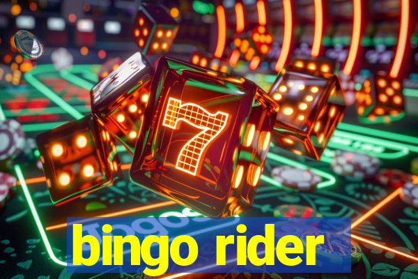 bingo rider