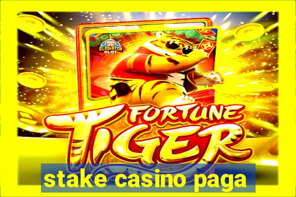 stake casino paga