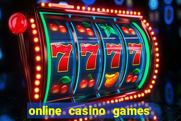 online casino games for real money