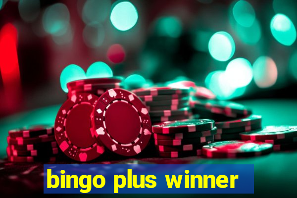 bingo plus winner