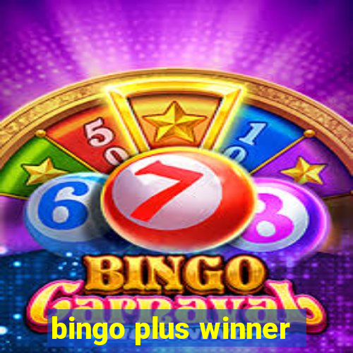 bingo plus winner