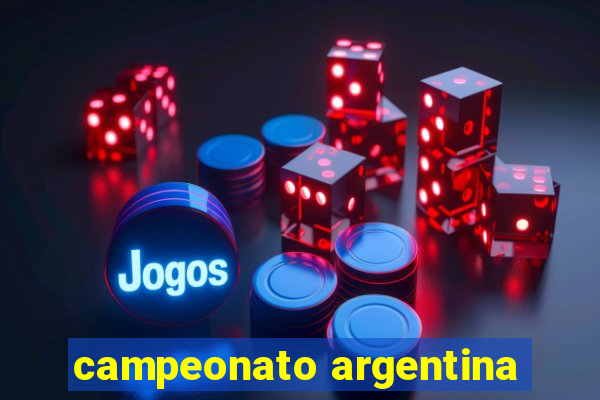 campeonato argentina