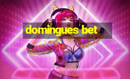 domingues bet