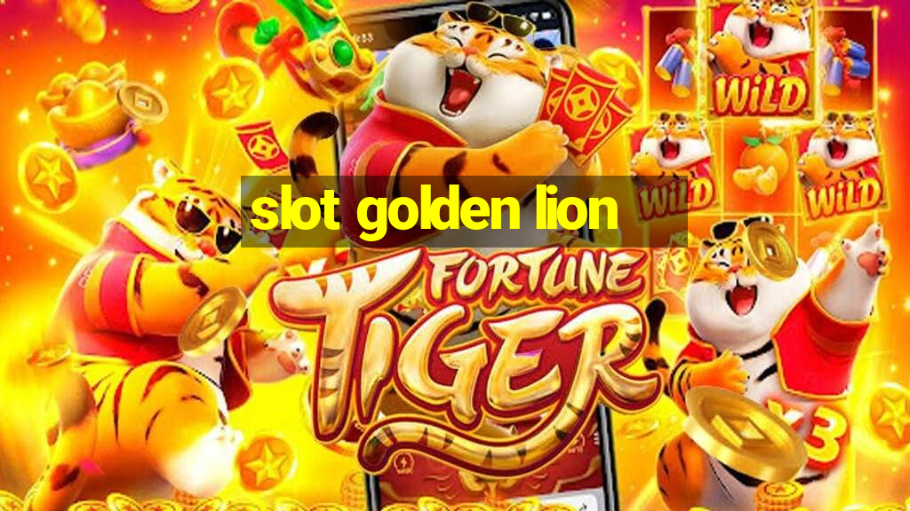 slot golden lion