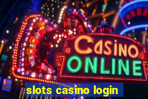 slots casino login