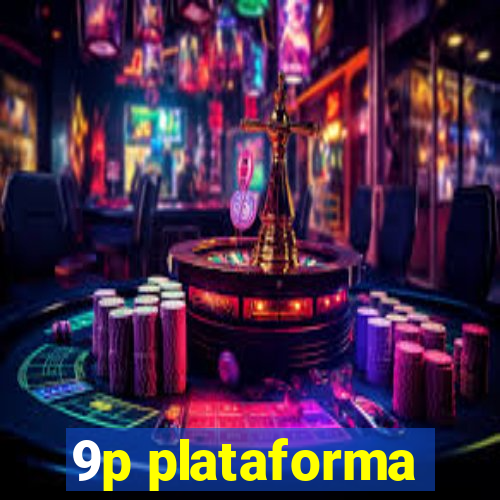 9p plataforma