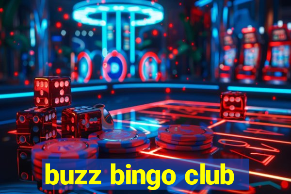 buzz bingo club