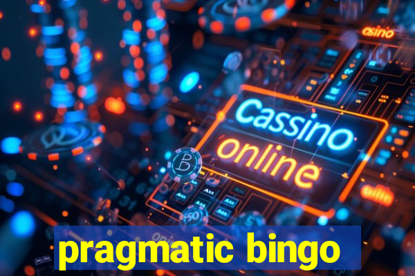 pragmatic bingo