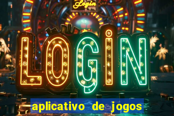 aplicativo de jogos que realmente pagam