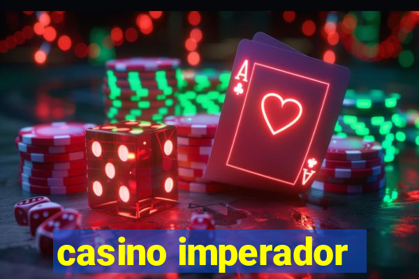 casino imperador