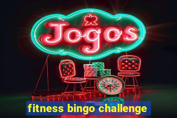 fitness bingo challenge