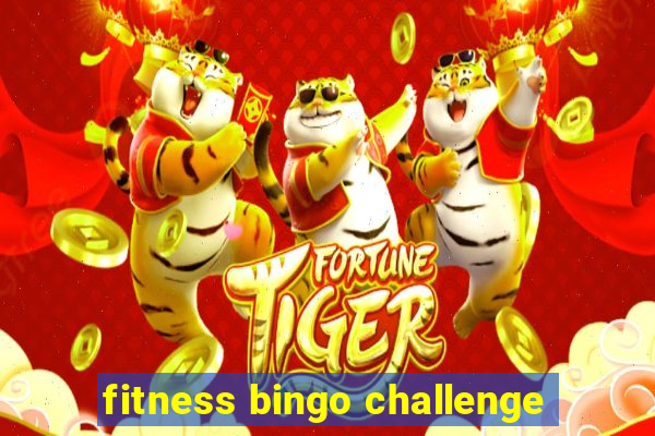 fitness bingo challenge