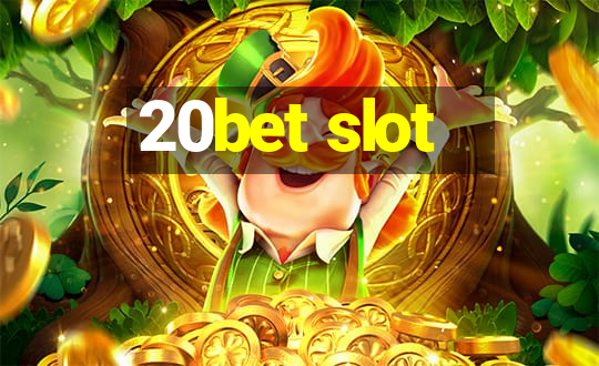 20bet slot