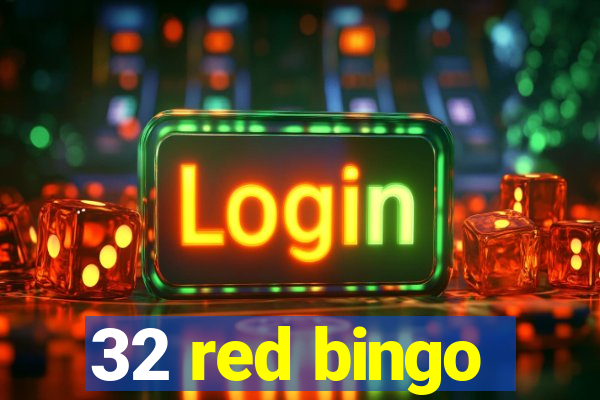 32 red bingo