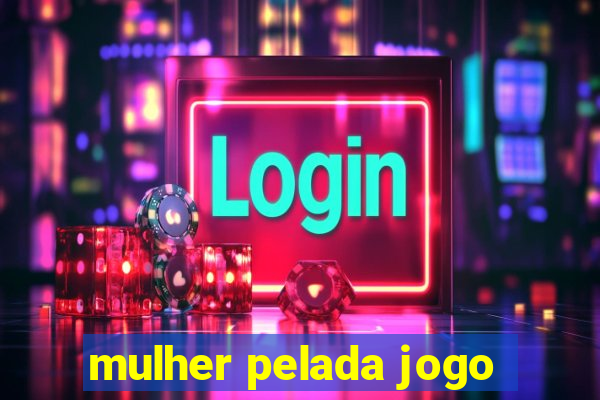 mulher pelada jogo