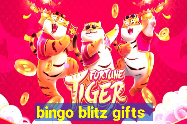 bingo blitz gifts