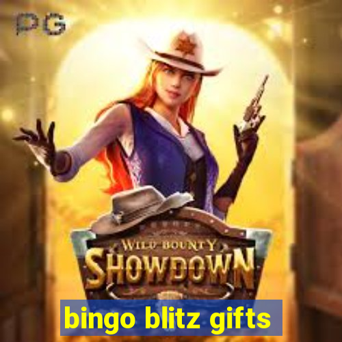 bingo blitz gifts