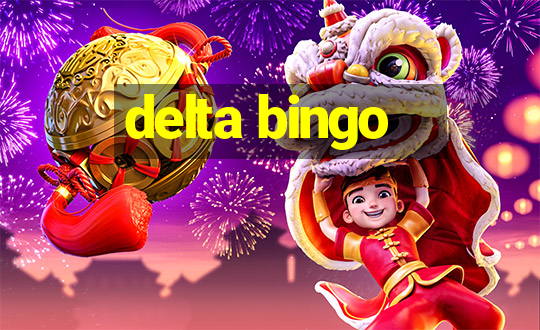 delta bingo