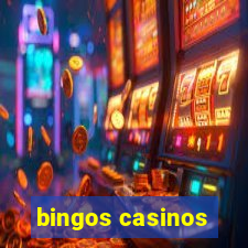 bingos casinos