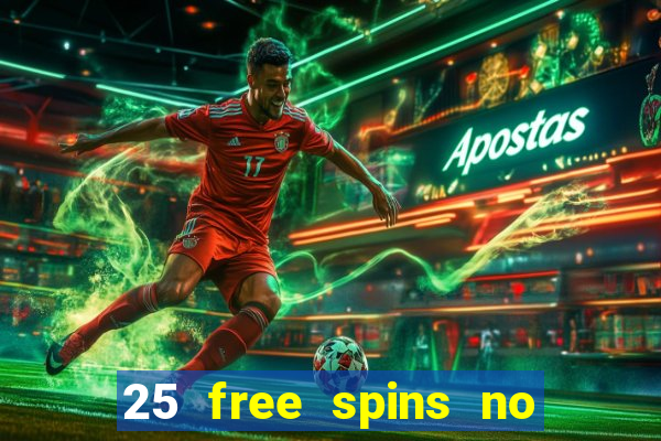 25 free spins no deposit casino netbet