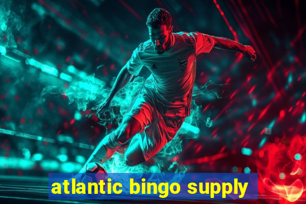 atlantic bingo supply