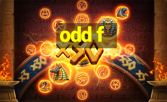 odd f