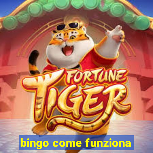 bingo come funziona