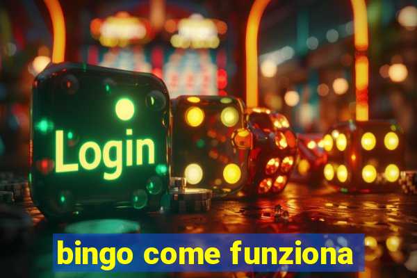 bingo come funziona