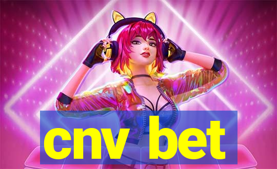 cnv bet