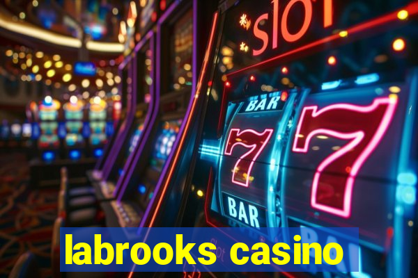 labrooks casino