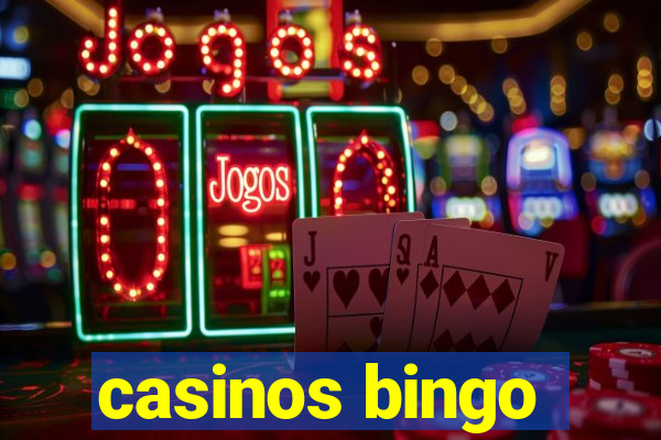 casinos bingo