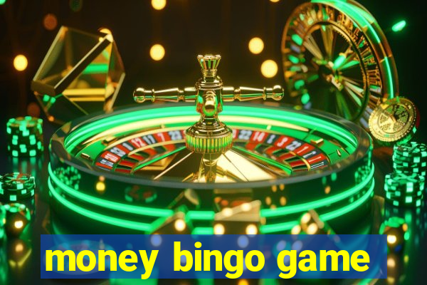 money bingo game