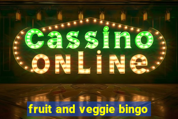 fruit and veggie bingo