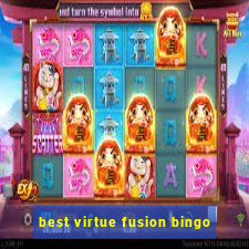 best virtue fusion bingo