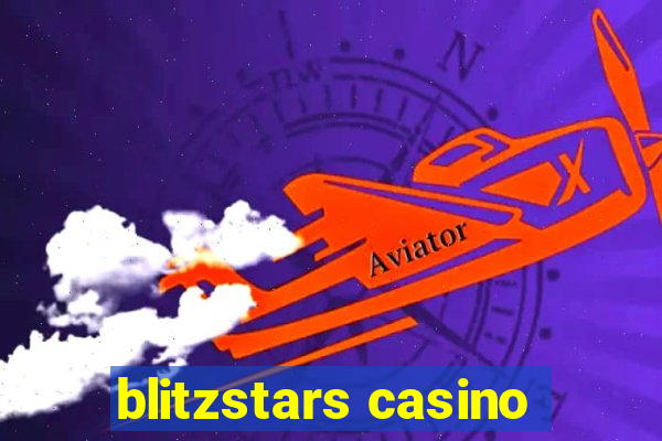 blitzstars casino